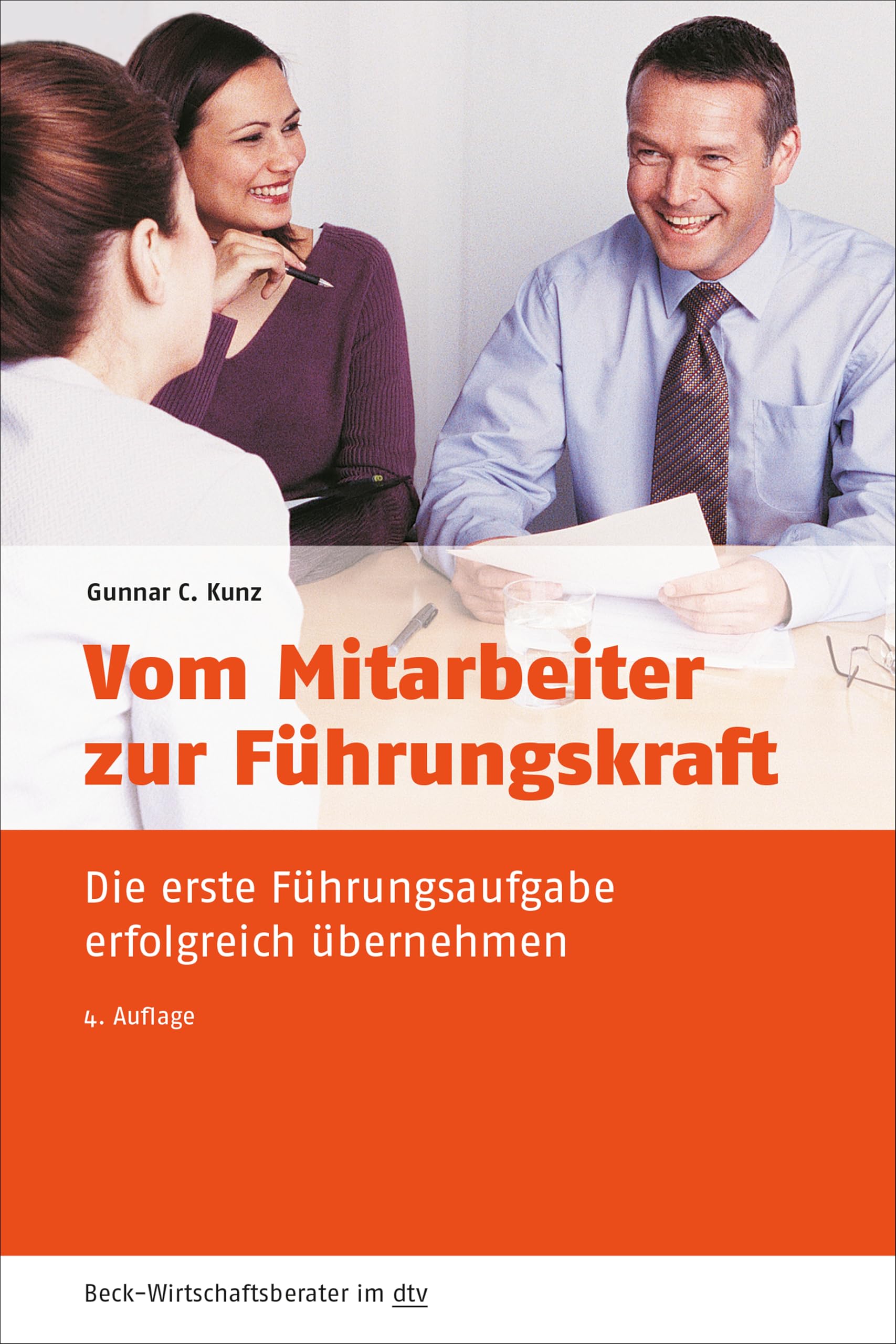 Vom Mitarbeiter zur Führungskraft Business, Finance & Career