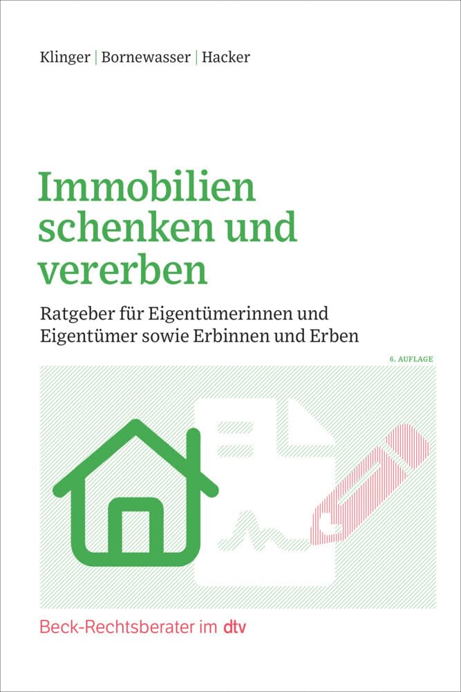 Immobilien schenken und vererben Law