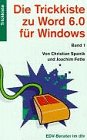 Die Trickkiste zu Word 6.0 für Windows: Band 1 Books