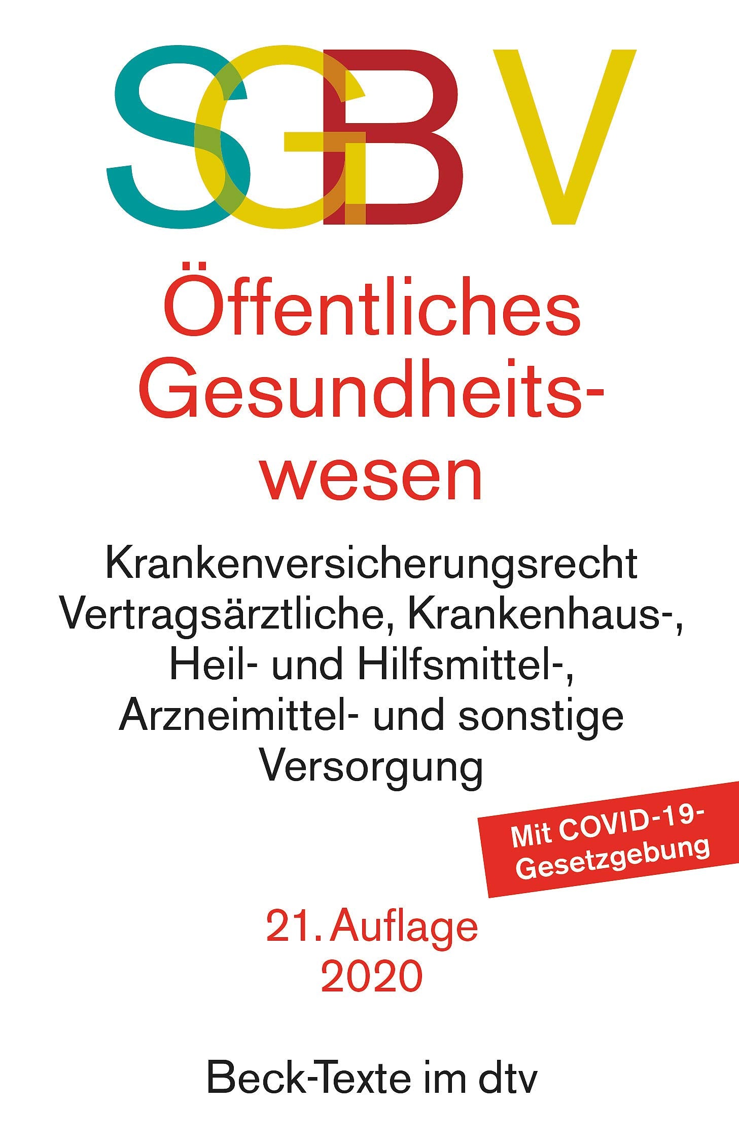 SGB V Recht des öffentlichen Gesundheitswesens Law