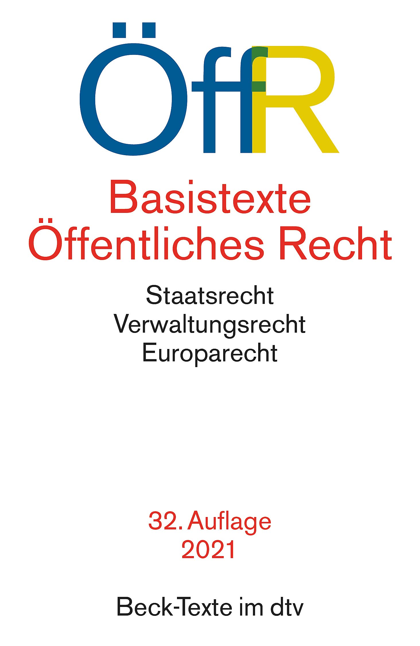Basistexte Öffentliches Recht Law
