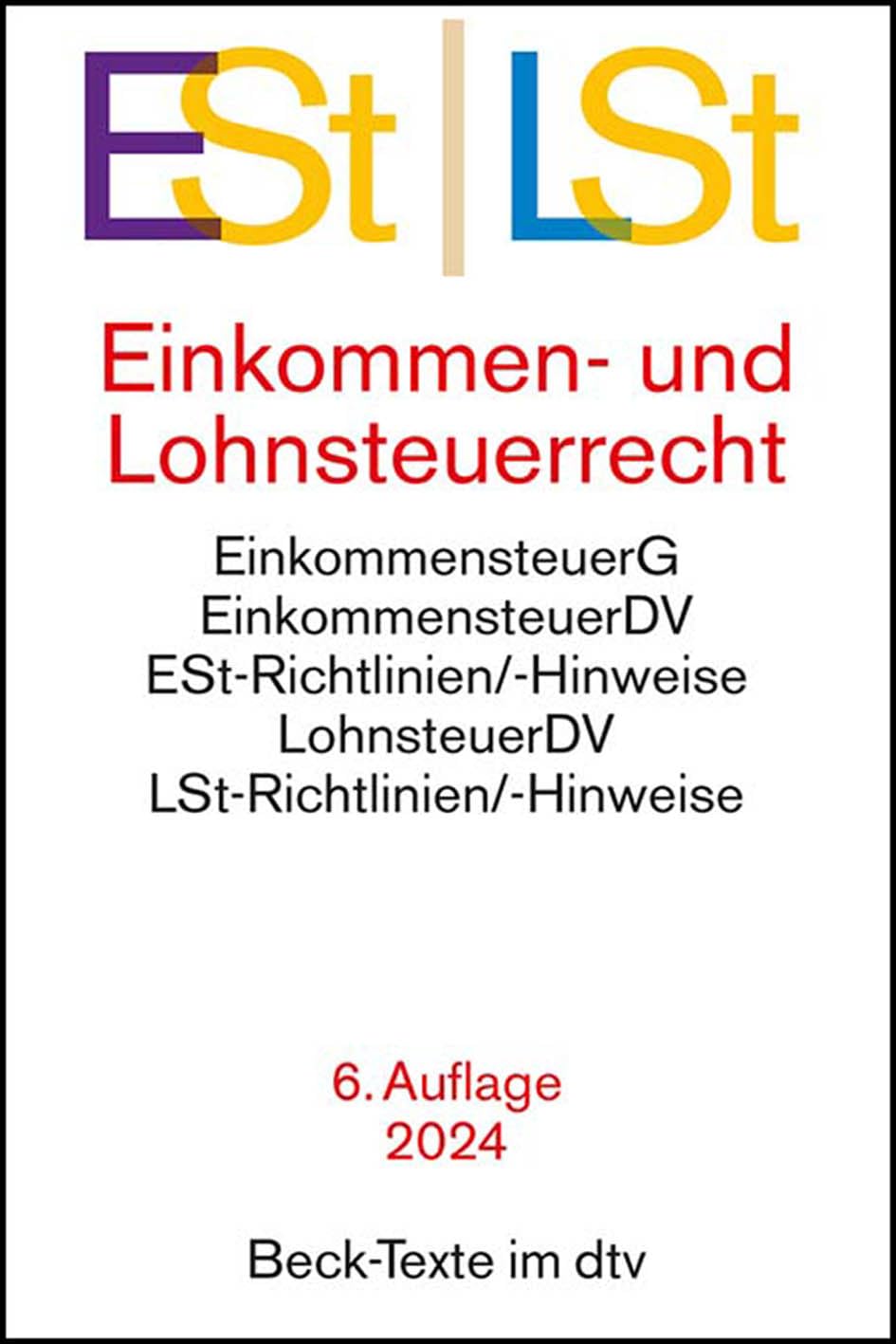 Einkommen- / Lohnsteuerrecht. ESt / LSt Law