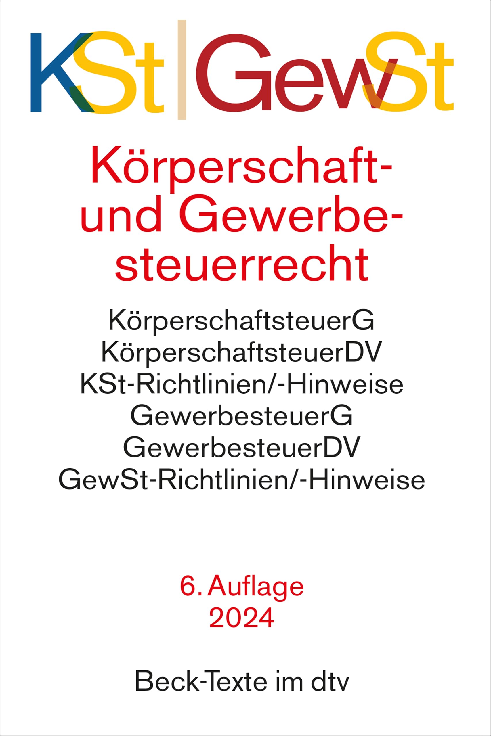 Körperschaftsteuerrecht / Gewerbesteuerrecht Law