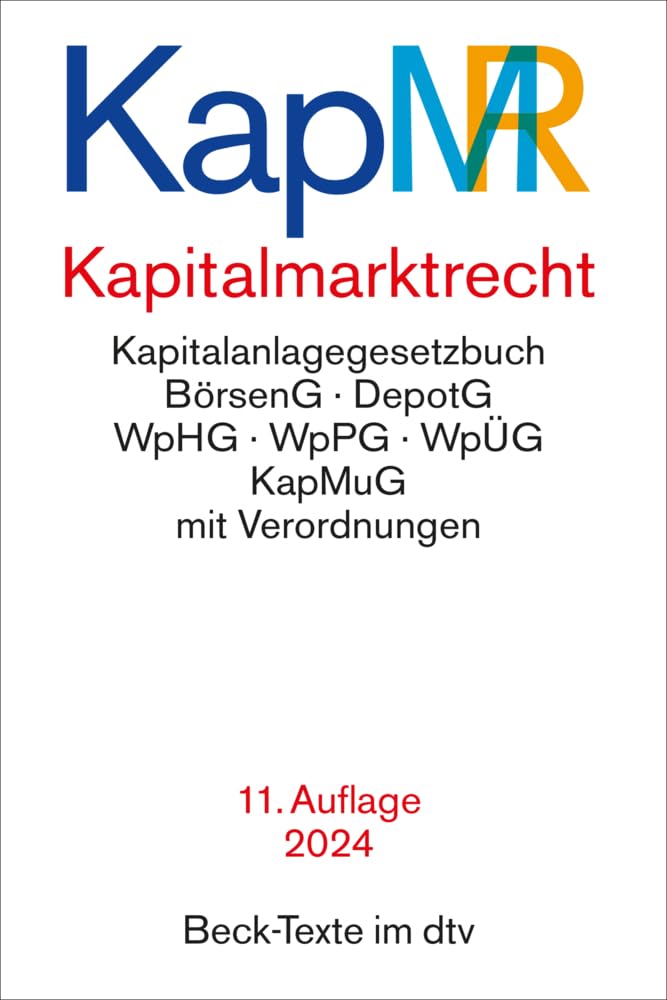 Kapitalmarktrecht: Rechtsstand: 1. Februar 2024 Law