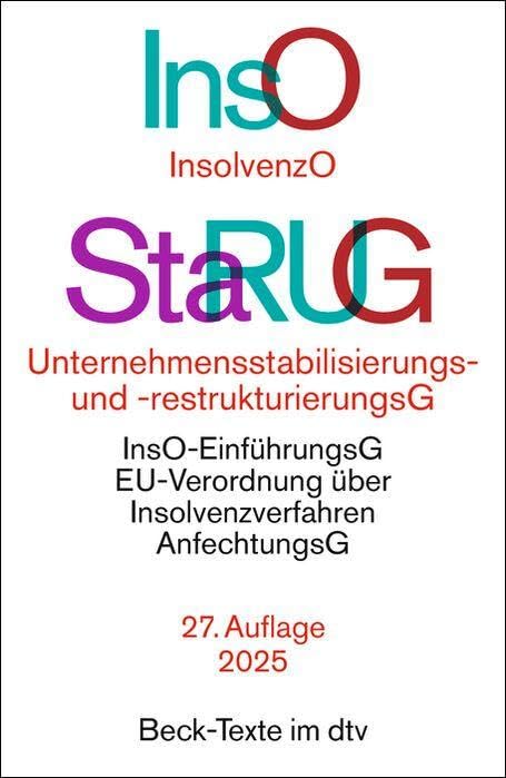 Insolvenzordnung / Unternehmensstabilisierungs- und -restrukturierungsgesetz. InsO / StaRUG Law