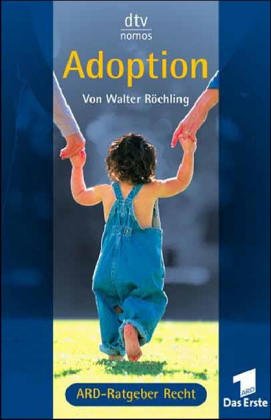 Adoption: ARD-Ratgeber Recht (dtv Nomos) Professional & Reference Books