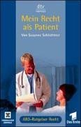 Mein Recht als Patient (dtv Nomos) Professional & Reference Books