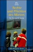 Rechte und Pflichten des Mieters: ARD-Ratgeber Recht (dtv Nomos) Law