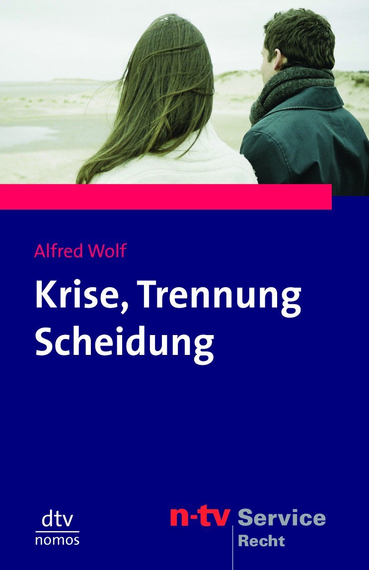 Krise, Trennung, Scheidung (dtv Fortsetzungsnummer 78, Band 58078) Parents & Children