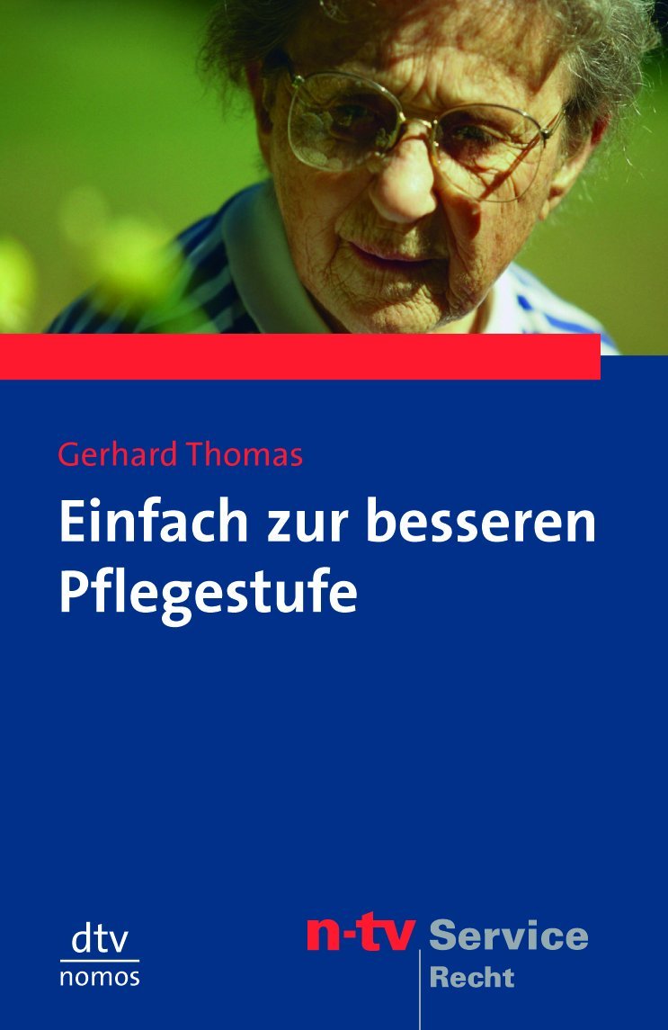 Einfach zur besseren Pflegestufe (dtv Fortsetzungsnummer 78, Band 58103) Law
