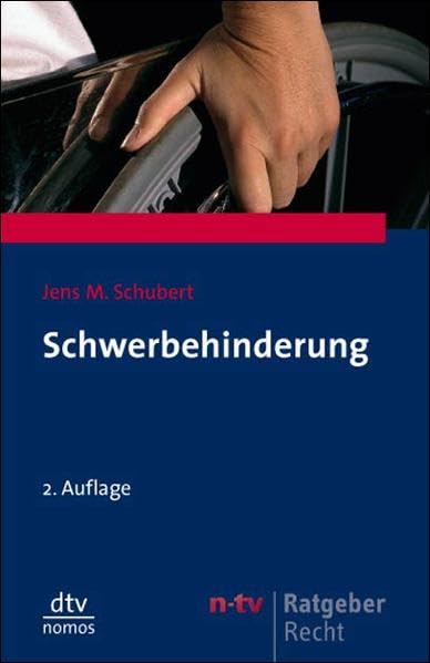 Schwerbehinderung (dtv Nomos) Legal advice Books