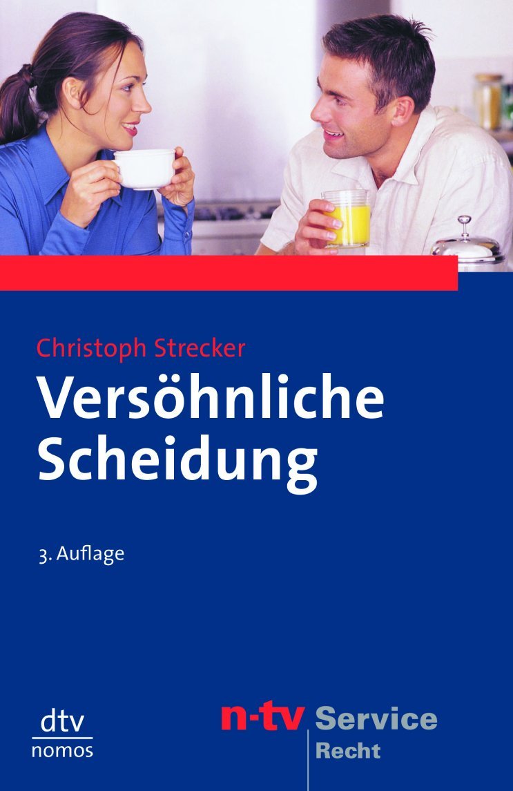 Versöhnliche Scheidung (dtv Fortsetzungsnummer 78, Band 58120) Legal advice