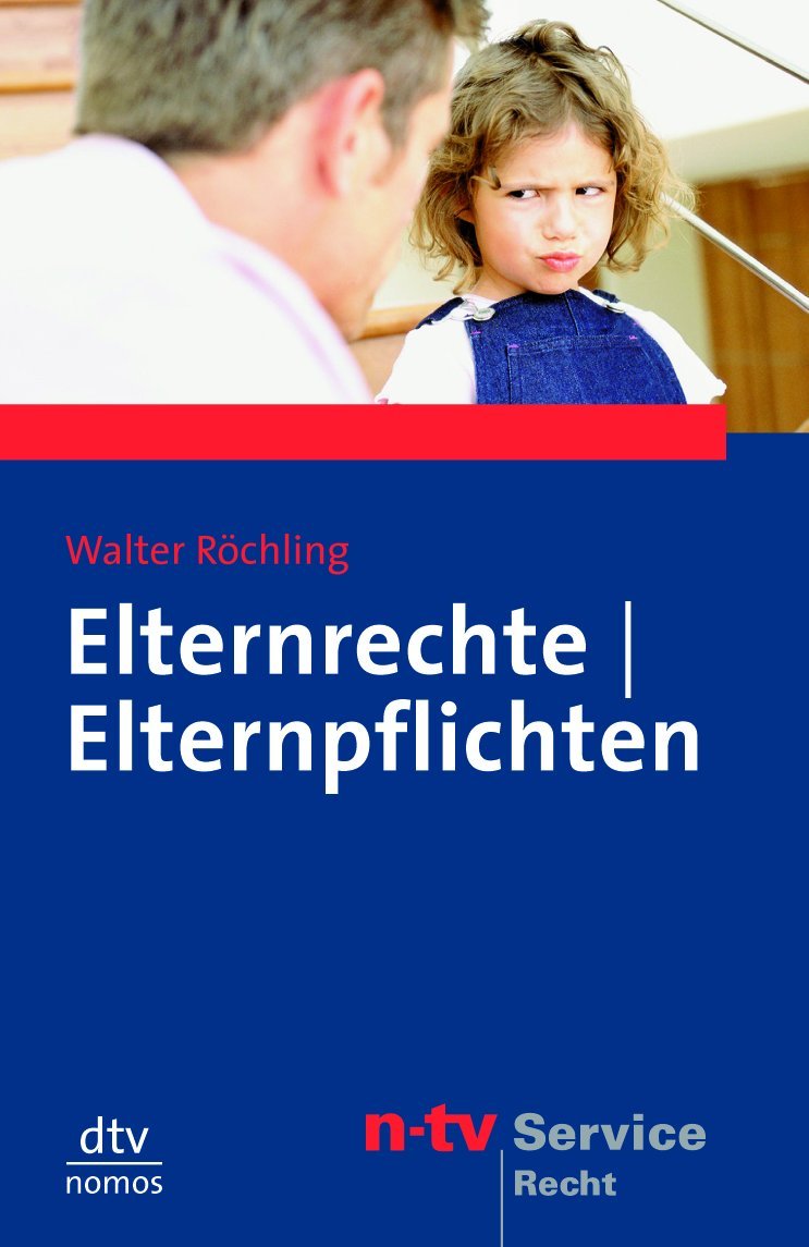 Elternrechte /Elternpflichten (dtv Nomos) Legal advice