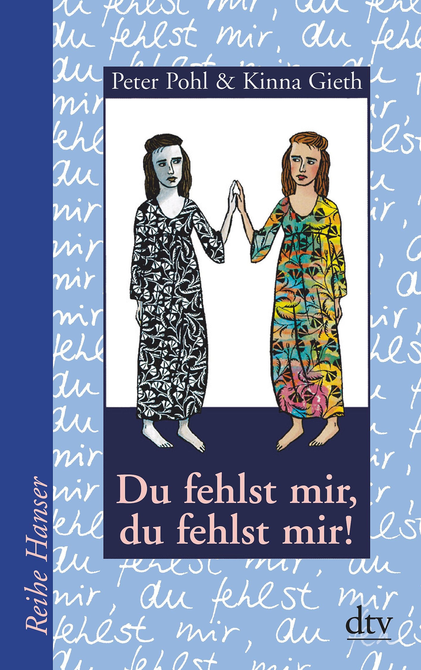 Product Image: Du fehlst mir, du fehlst mir!