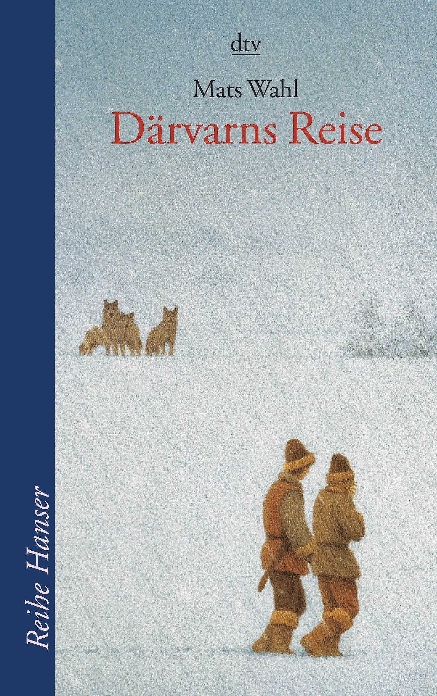 Därvarns Reise Fiction