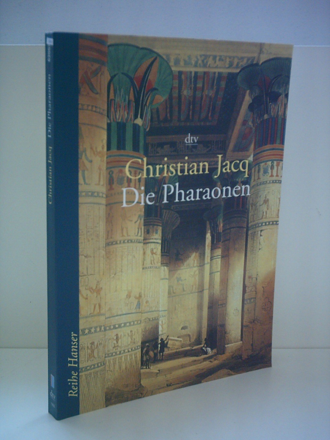Die Pharaonen (Reihe Hanser) Politics & History