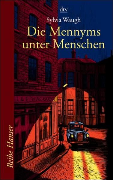 Die Mennyms unter Menschen (Reihe Hanser) Novels & Short Stories
