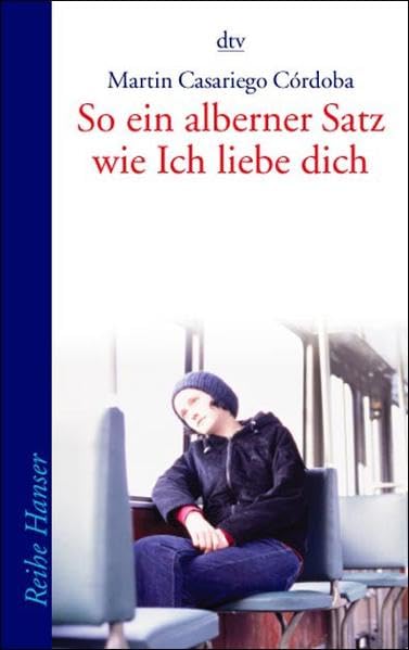So ein alberner Satz wie Ich liebe dich (Reihe Hanser) Fantasy & Sci-Fi
