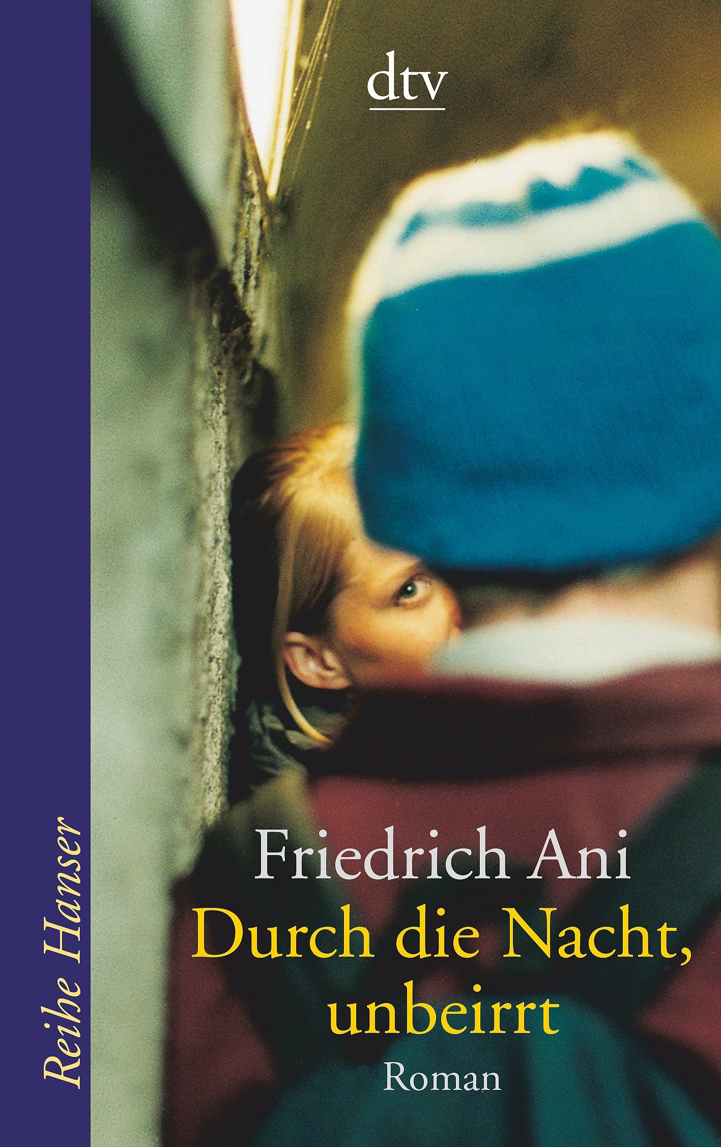 Durch die Nacht, unbeirrt Fiction books for children