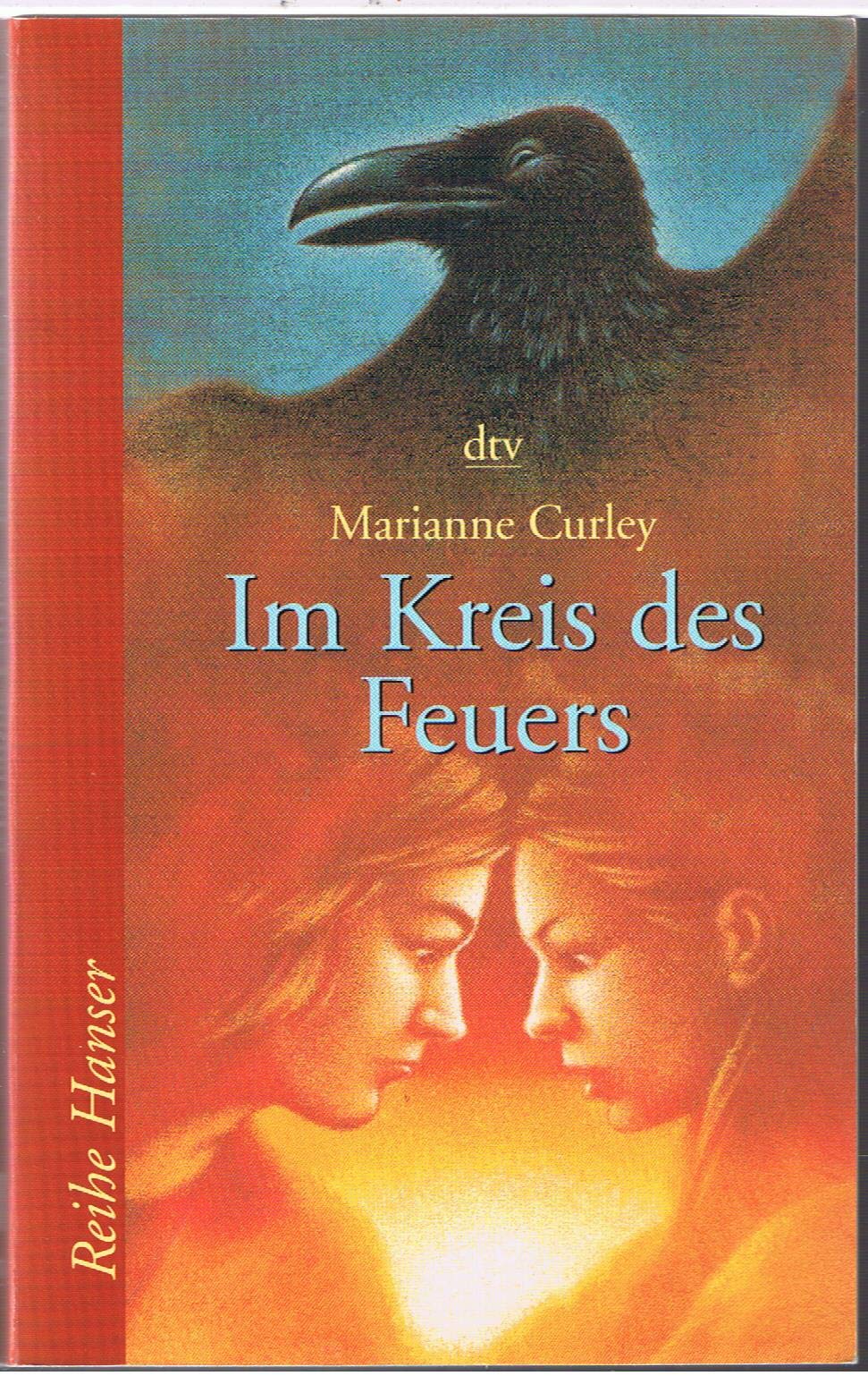 Im Kreis des Feuers (Reihe Hanser) Fantasy & Sci-Fi
