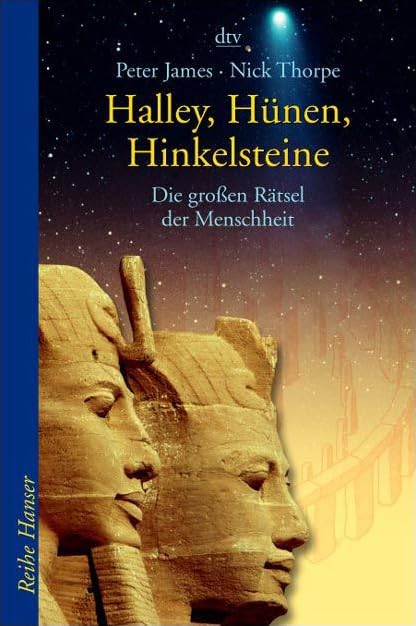 Halley, Hünen, Hinkelsteine: Die großen Rätsel der Menschheit (dtv Fortsetzungsnummer 85) Reference Books