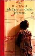 Als Papa das Klavier mitnahm (Reihe Hanser) Novels & Short Stories