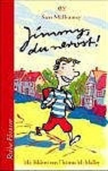 Jimmy, du nervst! Novels & Short Stories for children
