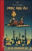 Prinz Abu Ali und das verwunschene Land Novels & Short Stories