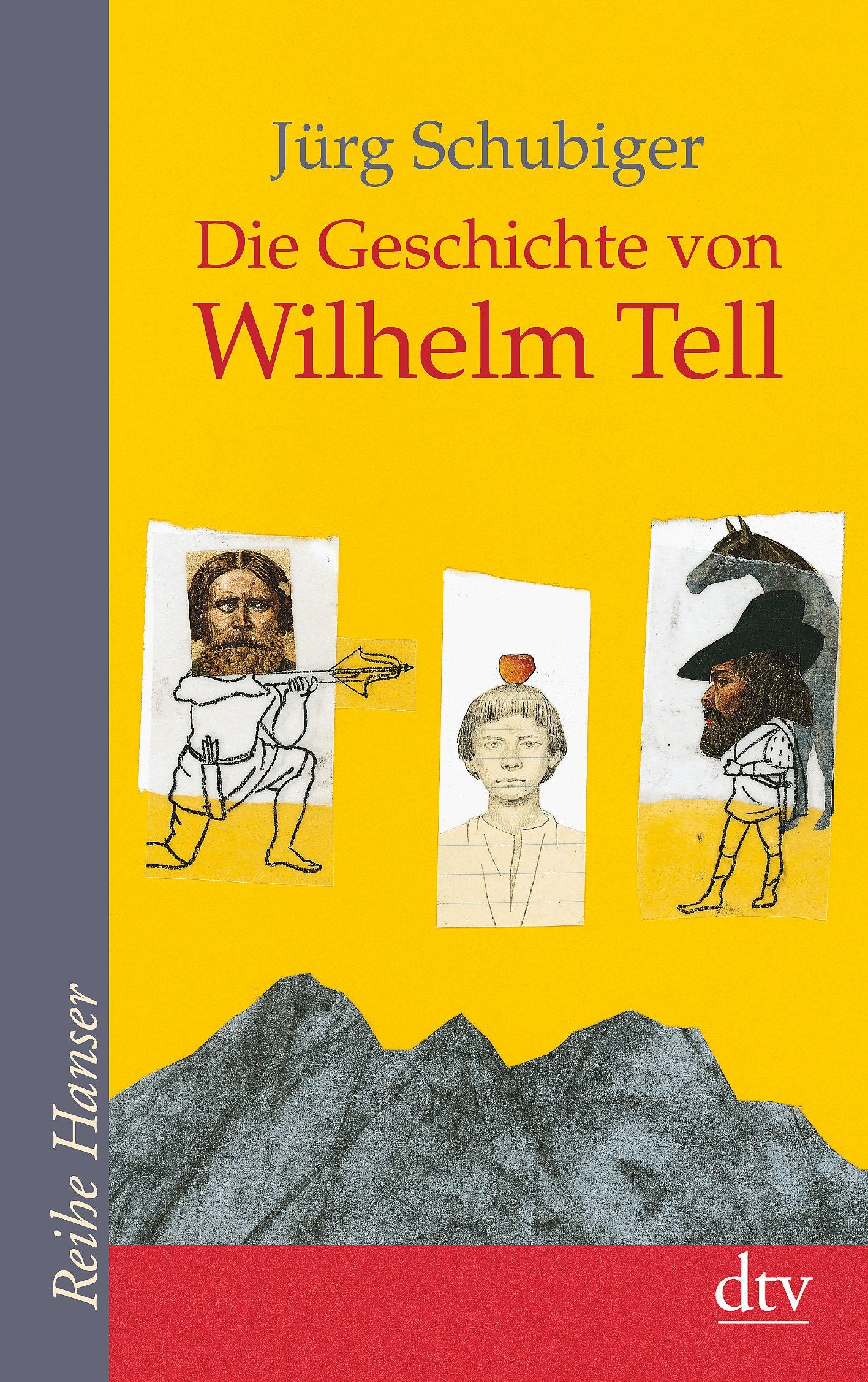 Die Geschichte von Wilhelm Tell Fairy Tales & Legends