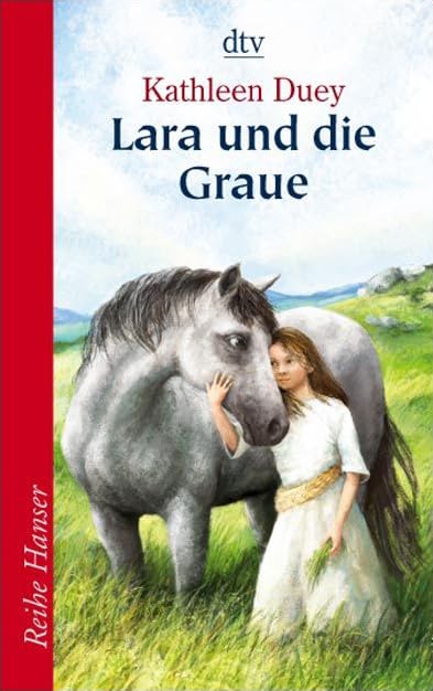 Lara und die Graue (Reihe Hanser) Novels & Short Stories