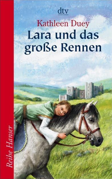 Lara und das große Rennen (Reihe Hanser) Novels & Short Stories