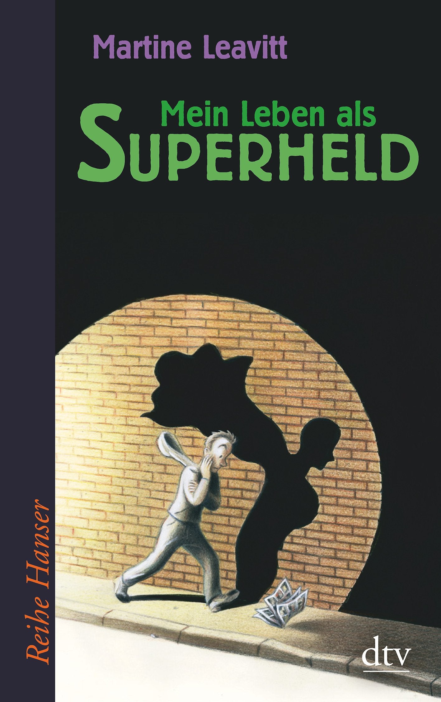 Mein Leben als Superheld (Reihe Hanser) Parents & Children