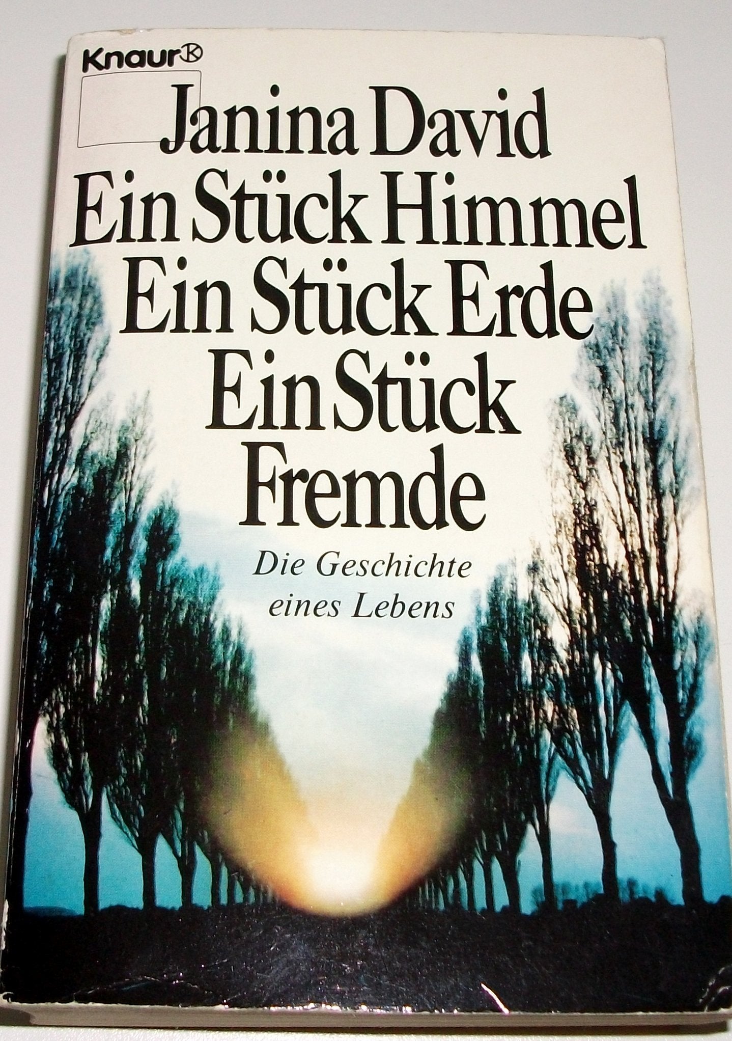 Ein Stück Himmel. Ein Stück Erde. Ein Stück Fremde Memories