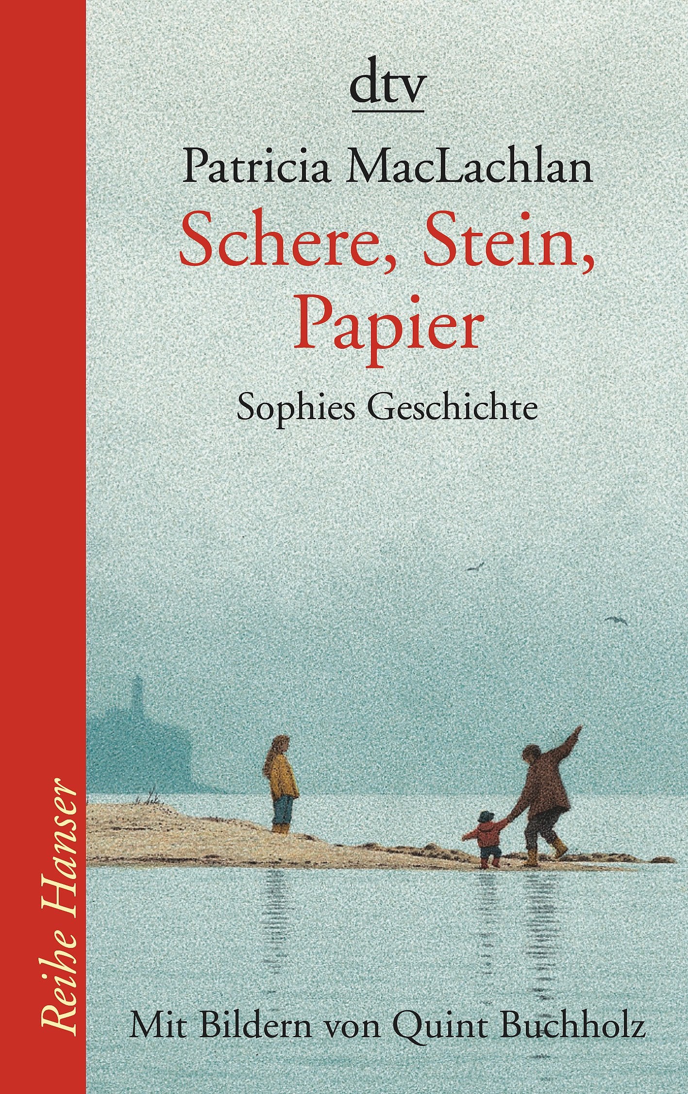 Schere, Stein, Papier: Sophies Geschichte (Reihe Hanser) Non-fiction