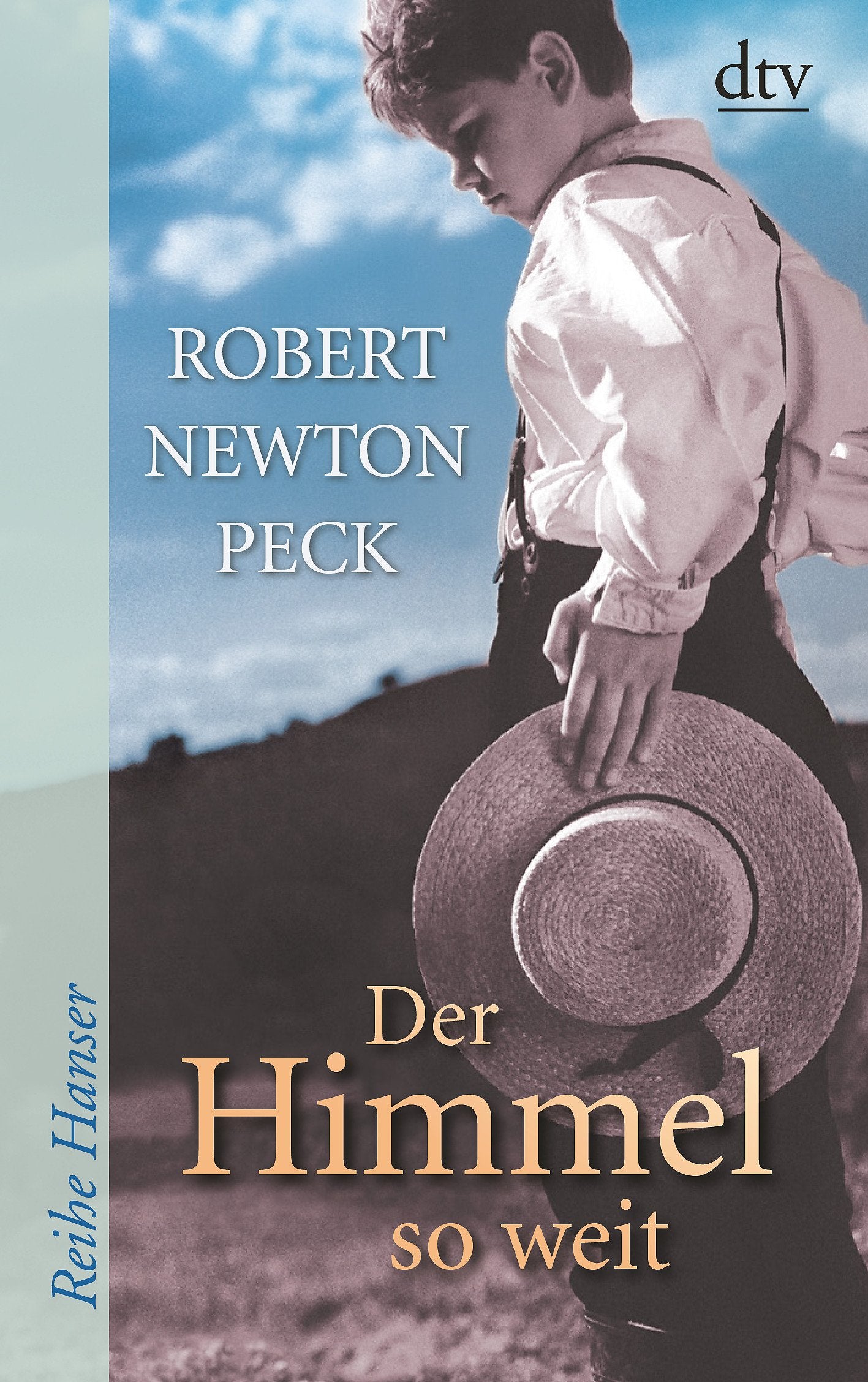 Der Himmel so weit: Eine Kindheit und Jugend in Vermont (Reihe Hanser) Fiction