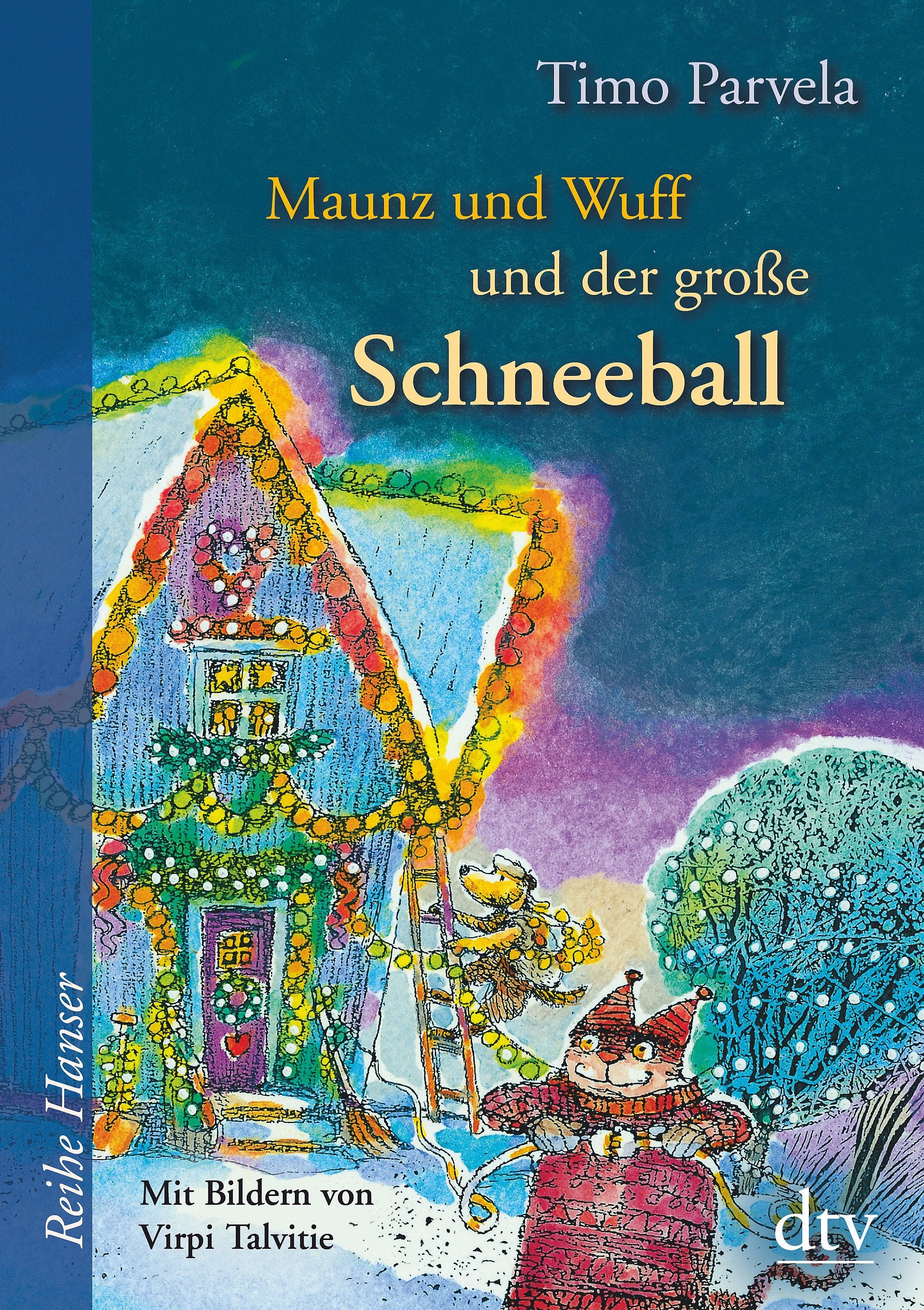 Maunz und Wuff und der große Schneeball Non-fiction
