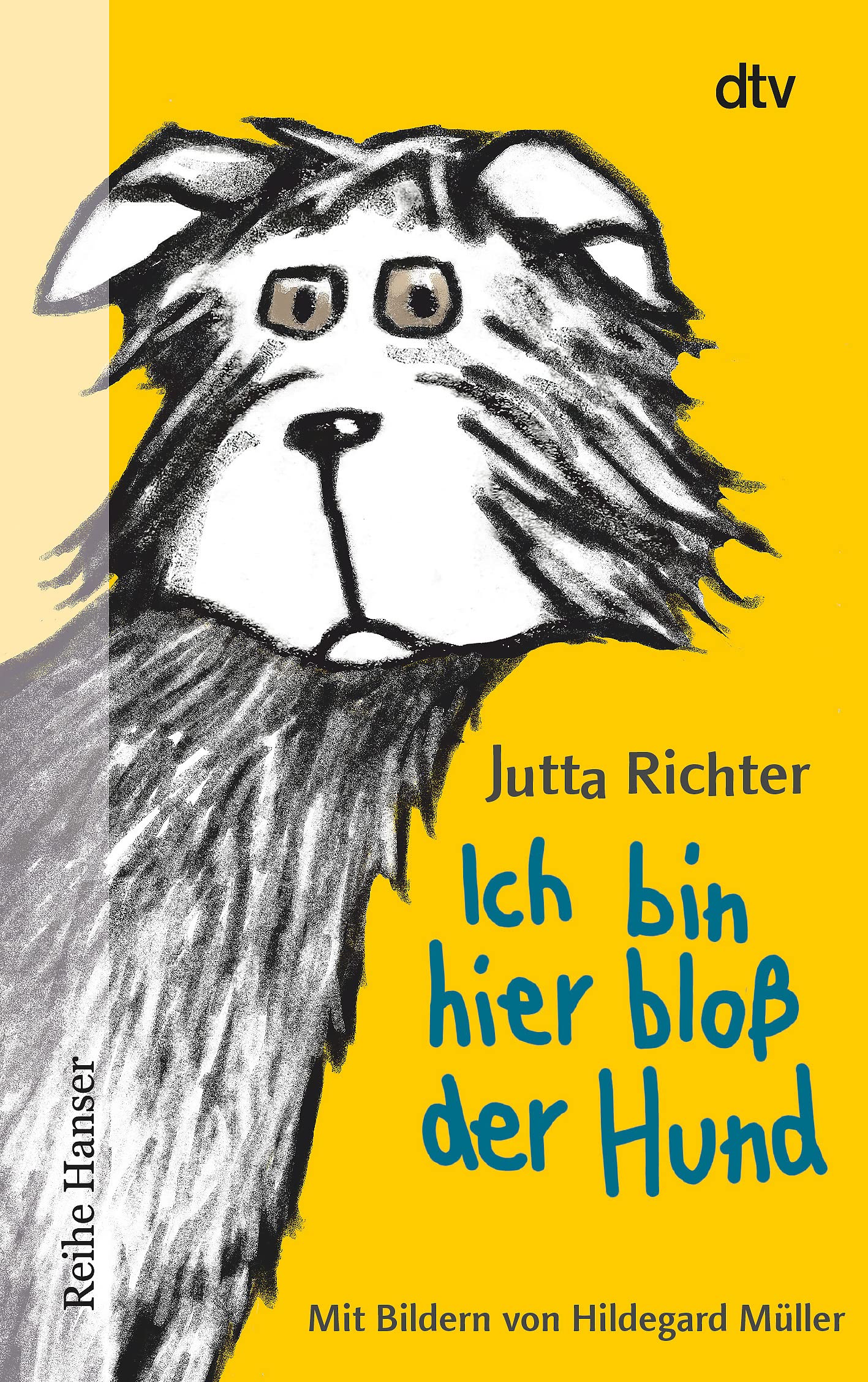 Ich bin hier bloß der Hund Novels & Short Stories for children