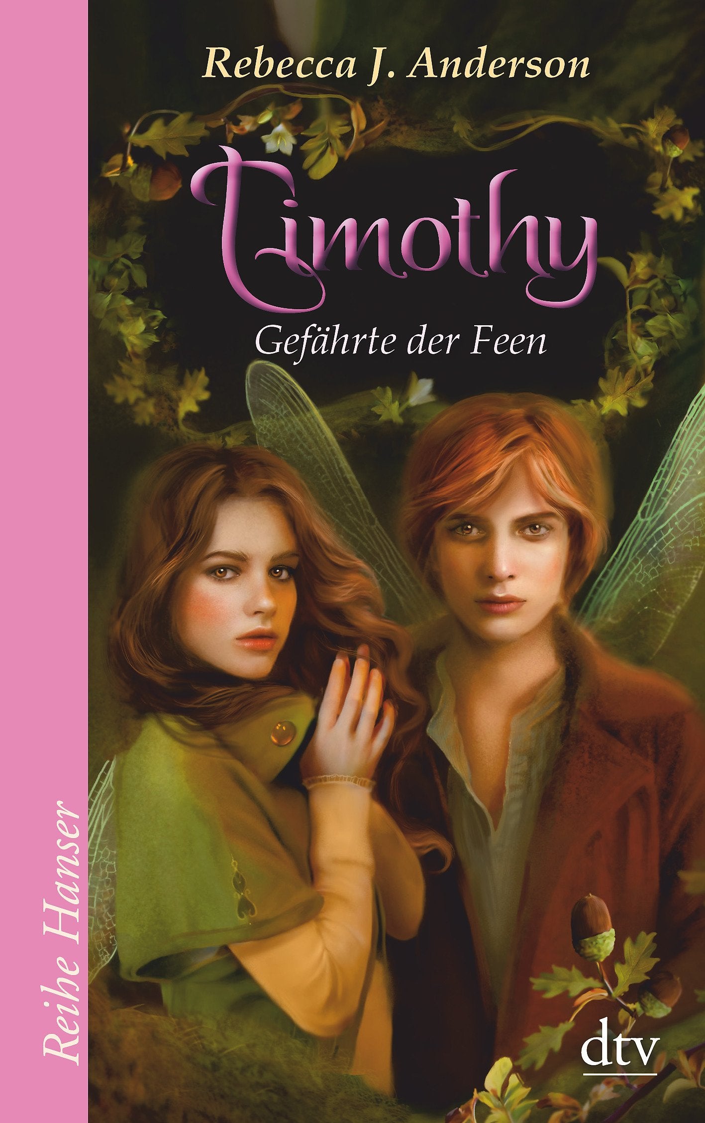 Timothy - Gefährte der Feen (Reihe Hanser) Novels & Short Stories