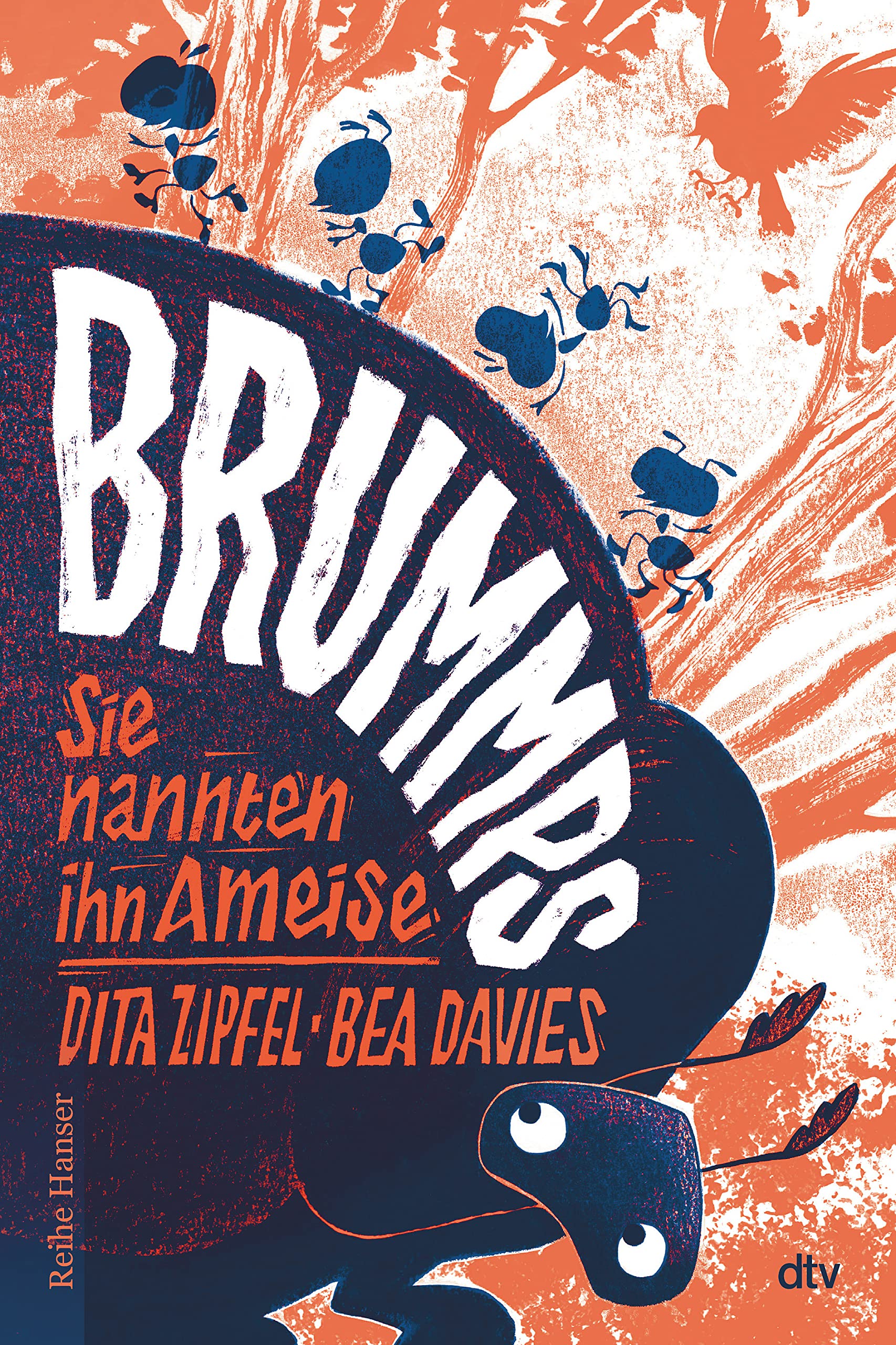 Brummps: Sie nannten ihn Ameise Parents & Children