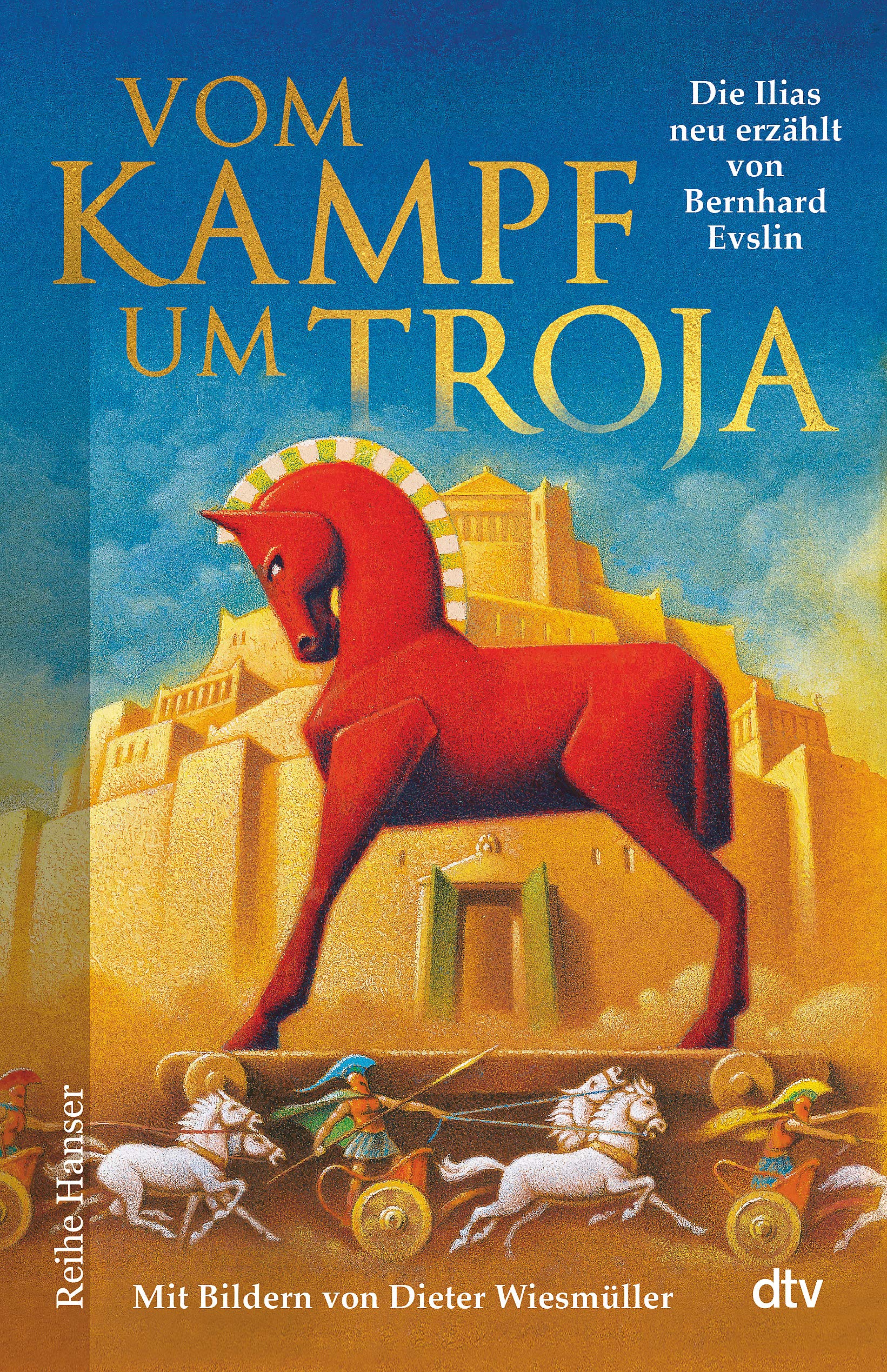 Vom Kampf um Troja Fairy Tales & Legends