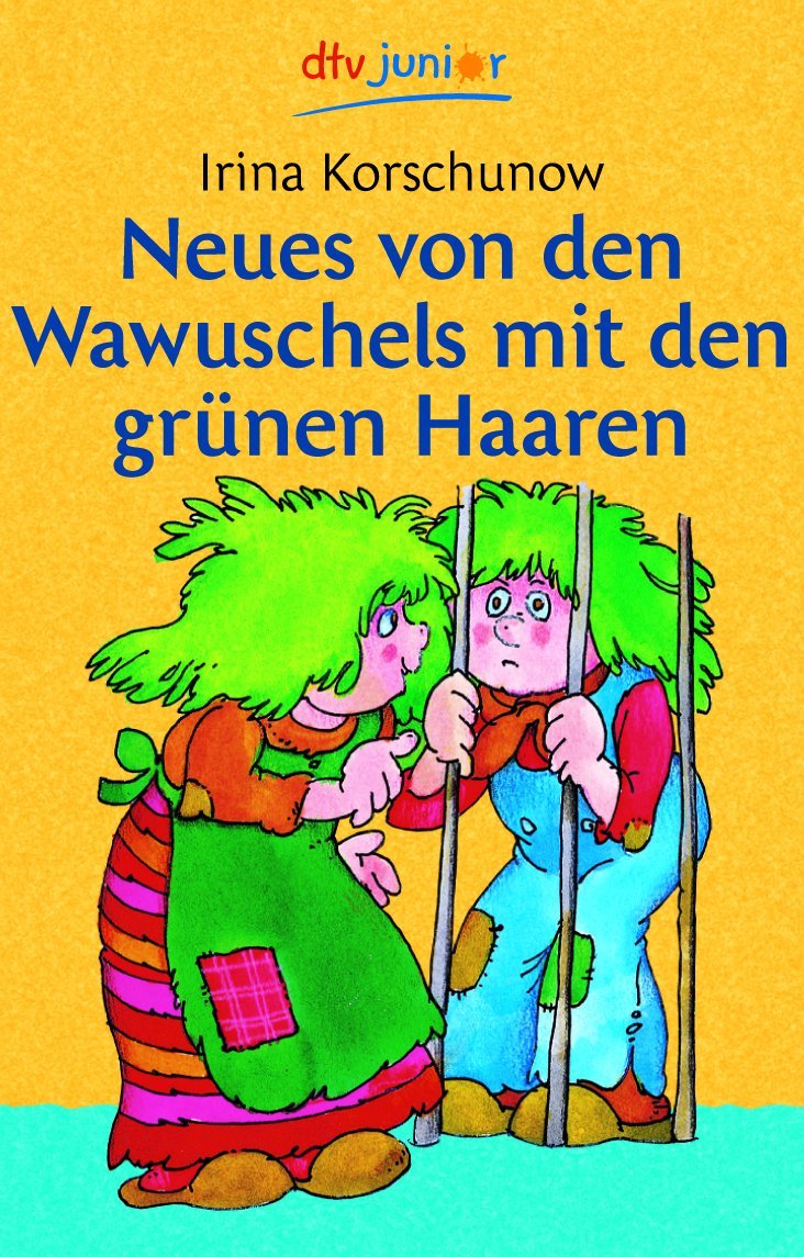 Neues von den Wawuschels mit den: (dtv Junior) Novels & Short Stories