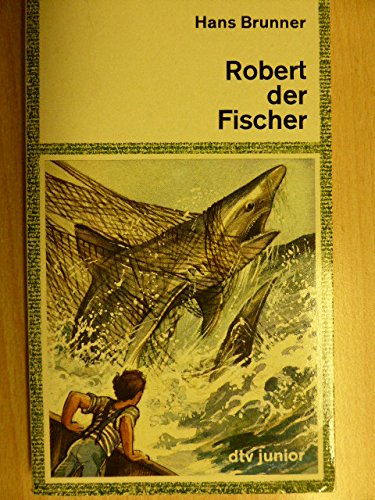 Robert der Fischer. Books
