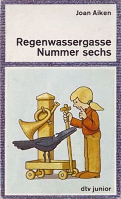 Regenwassergasse Nummer sechs (dtv junior) Books