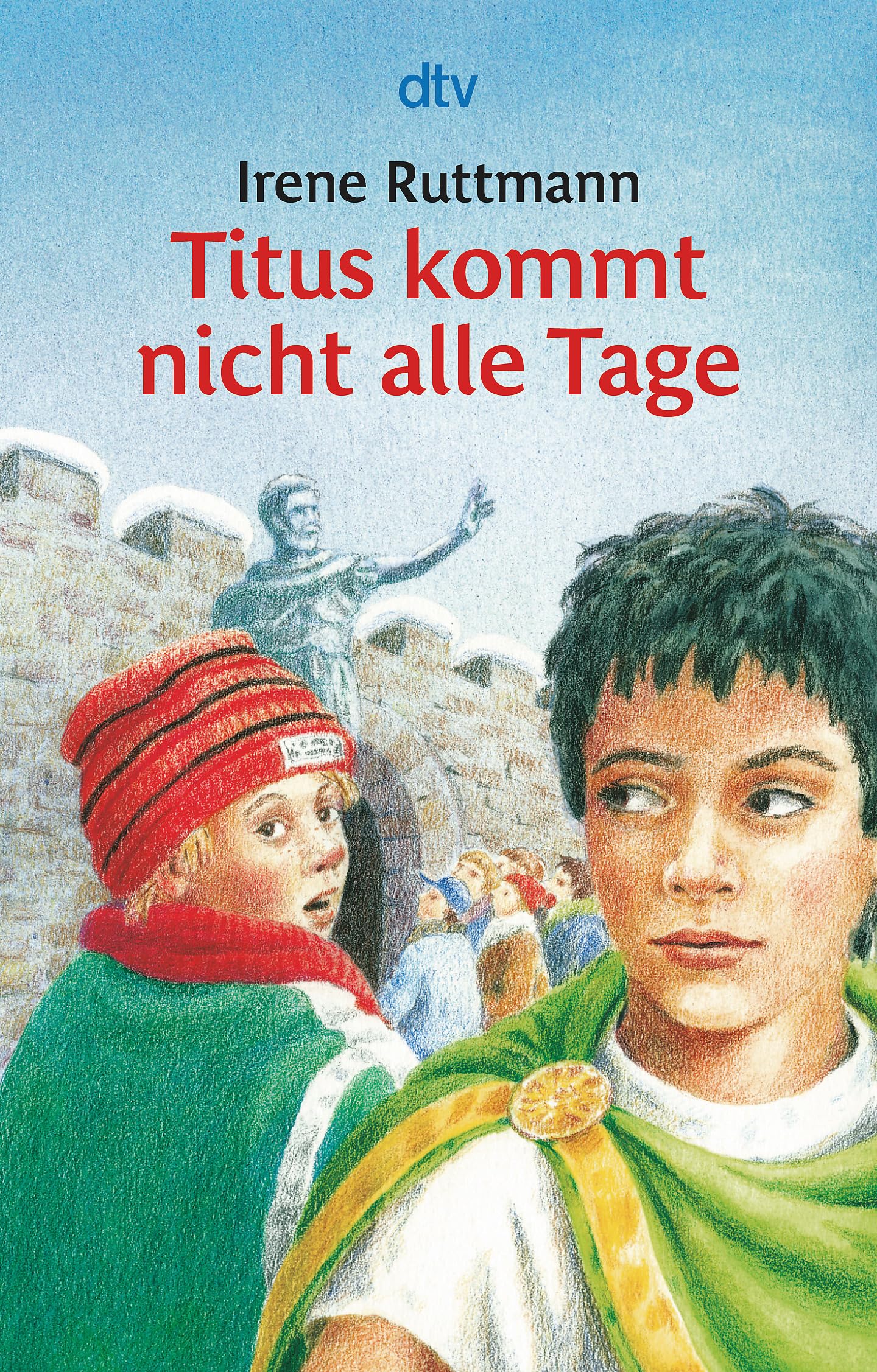 Titus kommt nicht alle Tage Contemporary literature