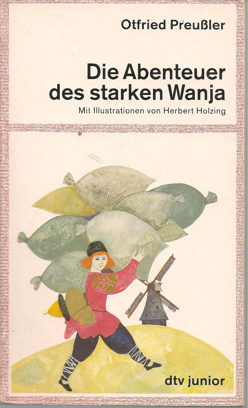 Die Abenteuer des starken Wanja (dtv junior) Novels & Short Stories