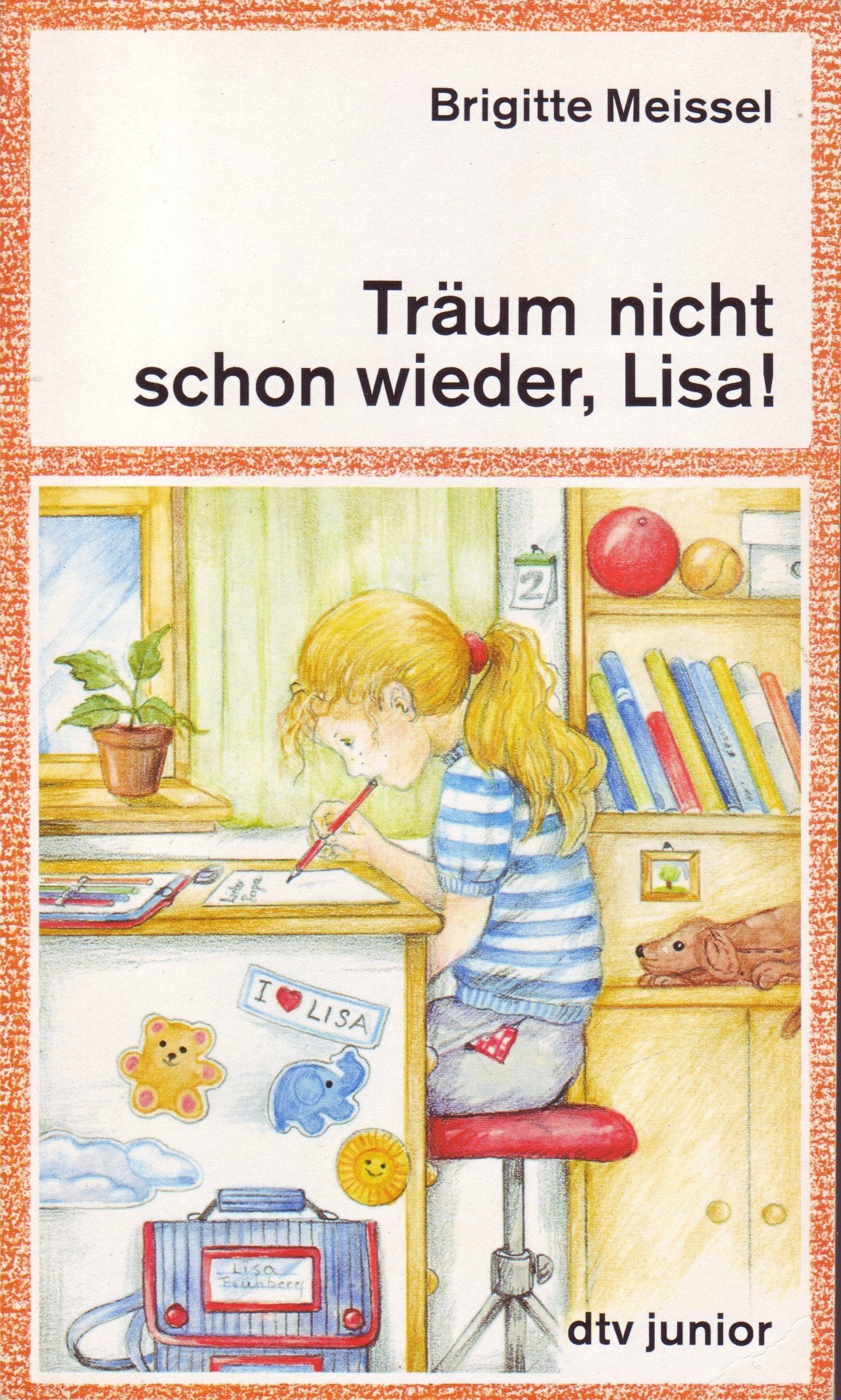 Träum nicht schon wieder, Lisa! (dtv junior) Books