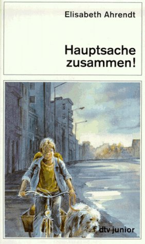 Hauptsache zusammen! (dtv junior) Learning & Reference