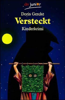 Versteckt: Kinderkrimi (dtv junior) Crime & Thrillers