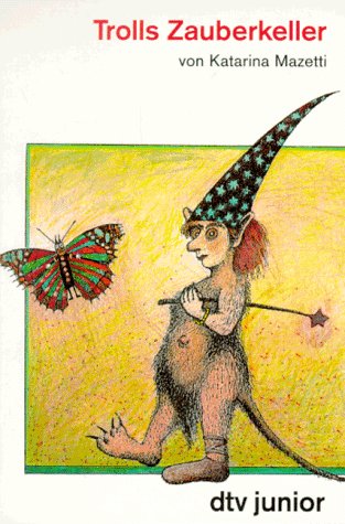 Trolls Zauberkeller (dtv junior) Books