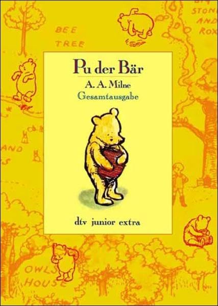 Pu der Bär: Gesamtausgabe Novels & Short Stories